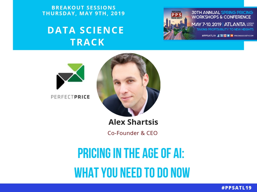 Pricing in the Age of AI: What You Need To Do Now | Perfect Price Breakout Session at PPS Spring Conference