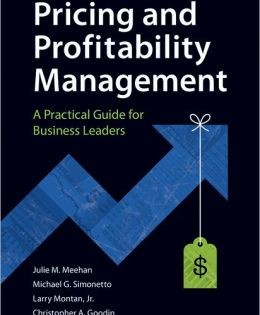 Book: Pricing & Profitability Management – A Practical Guide for Business Leaders