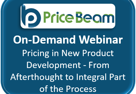 Webinar (On-Demand): Pricing in New Product Development – From Afterthought to Integral Part of the Process | PriceBeam